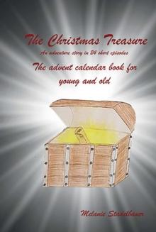 The Christmas Treasure - The advent calendar book for young and old