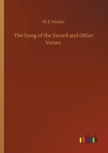 The Song of the Sword and Other Verses