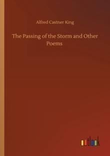 The Passing of the Storm and Other Poems