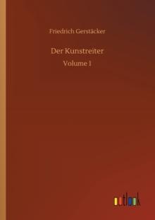 Der Kunstreiter : Volume 1