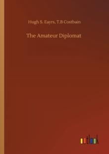 The Amateur Diplomat