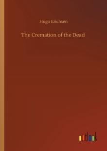 The Cremation of the Dead