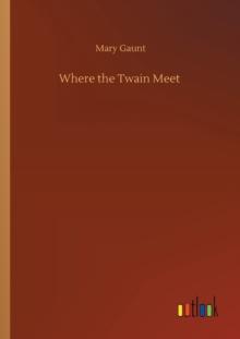 Where the Twain Meet