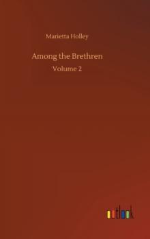 Among the Brethren : Volume 2