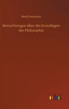 Betrachtungen uber die Grundlagen der Philosophie