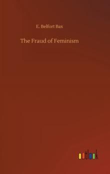 The Fraud of Feminism