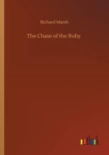 The Chase of the Ruby