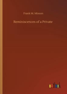 Reminiscences of a Private