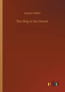 The Ship in the Desert