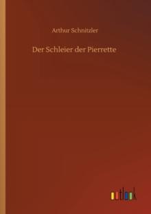 Der Schleier der Pierrette