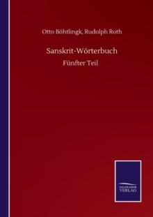 Sanskrit-Woerterbuch : Funfter Teil