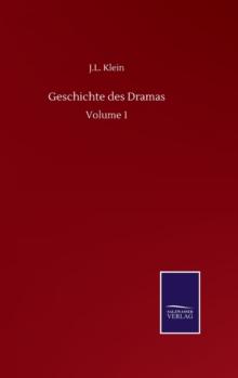 Geschichte des Dramas : Volume 1