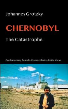 Chernobyl : The Catastrophe