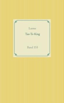 Tao Te King : Band 153