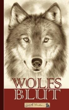 Jack London : Wolfsblut