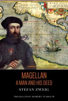 Magellan : A Man and his Deed