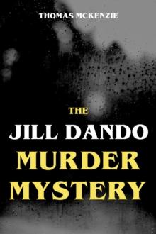 The Jill Dando Murder Mystery