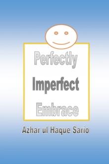 Perfectly Imperfect Embrace