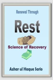 Renewal Through Rest : Science of Recovery