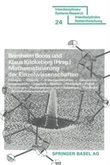 Mathematisierung der Einzelwissenschaften : Biologie - Chemie - Erdwissenschaften - Geschichtswissenschaft - Linguistik - Medizin - Padagogik - Physik - Psychologie - Rechtswissenschaft - Soziologie -