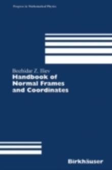 Handbook of Normal Frames and Coordinates