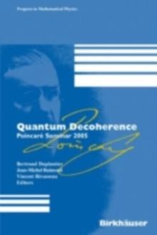 Quantum Decoherence : Poincare Seminar 2005