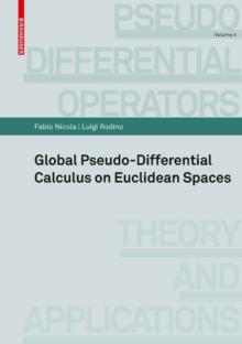 Global Pseudo-differential Calculus on Euclidean Spaces