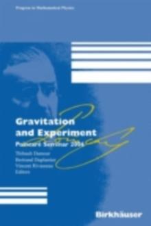 Gravitation and Experiment : Poincare Seminar 2006