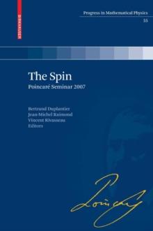 The Spin : Poincare Seminar 2007