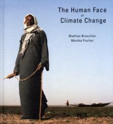 The Human Face of Climate Change: Material Light