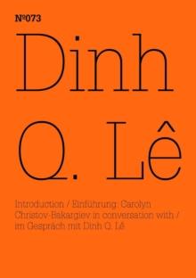 Dinh Q Le : (dOCUMENTA (13): 100 Notes - 100 Thoughts, 100 Notizen - 100 Gedanken # 073)