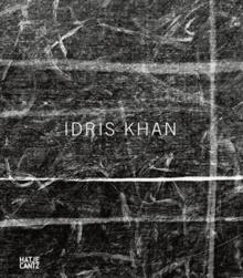 Idris Khan : A World Within