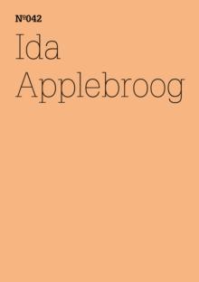 Ida Applebroog : Scripts(dOCUMENTA (13): 100 Notes - 100 Thoughts, 100 Notizen - 100 Gedanken # 042)