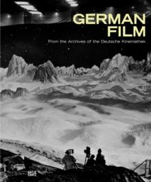 German Film : From the Archives of the Deutsche Kinemathek