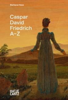 Caspar David Friedrich : A-Z