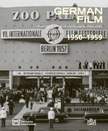 German Film. Volume 6: 1950-1959 : From the Archives of the Deutsche Kinemathek