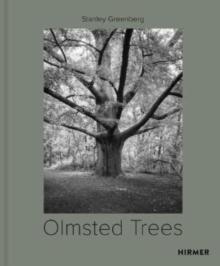 Olmsted Trees (Bilingual edition) : Stanley Greenberg