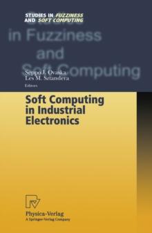 Soft Computing in Industrial Electronics