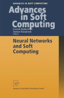 Neural Networks and Soft Computing : Proceedings of the Sixth International Conference on Neural Network and Soft Computing, Zakopane, Poland, June 11-15, 2002