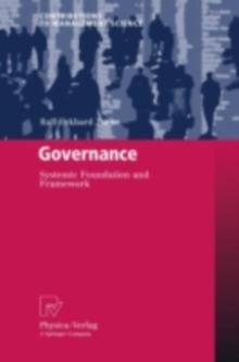 Governance : Systemic Foundation and Framework