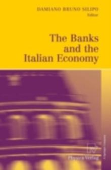 The Banks and the Italian Economy