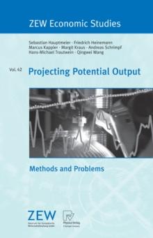 Projecting Potential Output : Methods and Problems