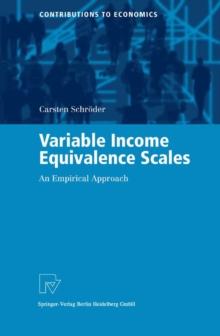 Variable Income Equivalence Scales : An Empirical Approach