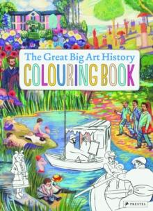 The Great Big Art History Colouring Book