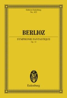 Symphonie Fantastique : Op. 14