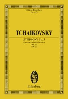 Symphony No. 5 E minor : Op. 64