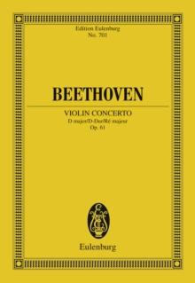 Violin Concerto D major : Op. 61