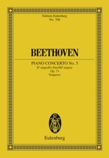 Piano Concerto No. 5 Eb major : Op. 73, "Emperor"