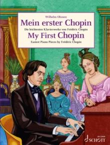 My First Chopin : Easiest Piano Pieces by Frederic Chopin