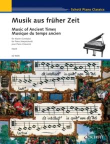 Music of Ancient Times : for Piano (Harpsichord)